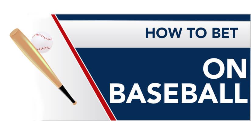 How to bet on MLB