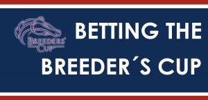 Tips For Betting The Breeders’ Cup