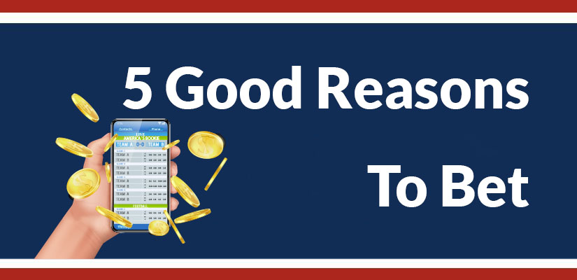 5 Good Reasons to Bet The Games at Online Sportsbooks